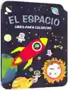 Libro Infantil Colorear El Espacio Con Stickers Para Niños