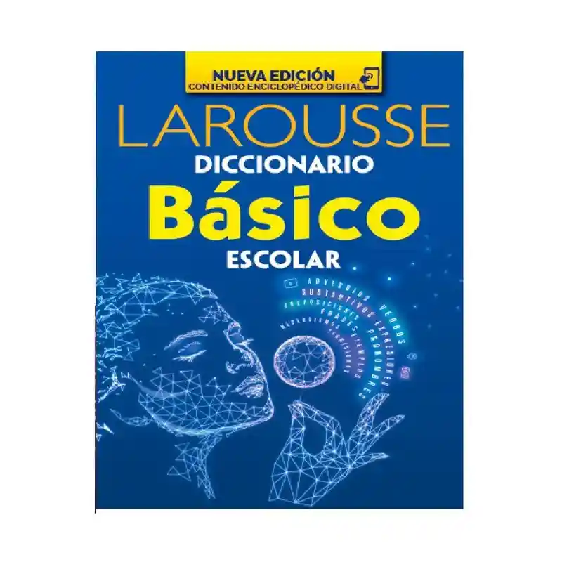 Diccionario Básico Escolar Larousse