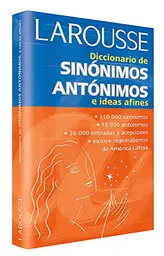 Diccionario De Sinónimos Y Antónimos La Rousse