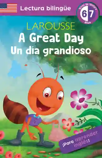 A Great Day Un Día Grandioso Lectura Bilingue