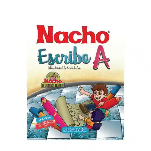 Cartilla Nacho - Nacho Escribe A