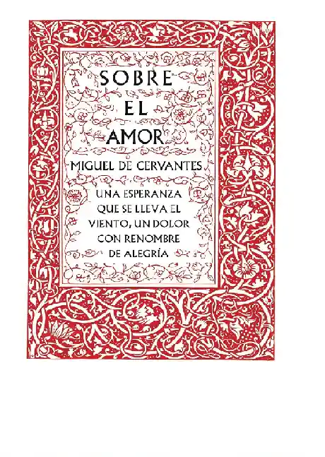 Sobre El Amor Miguel De Cervantes (de Segunda Mano Como Nuevo)