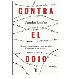 Contra El Odio Emcke, Carolin (de Segunda Mano Como Nuevo)