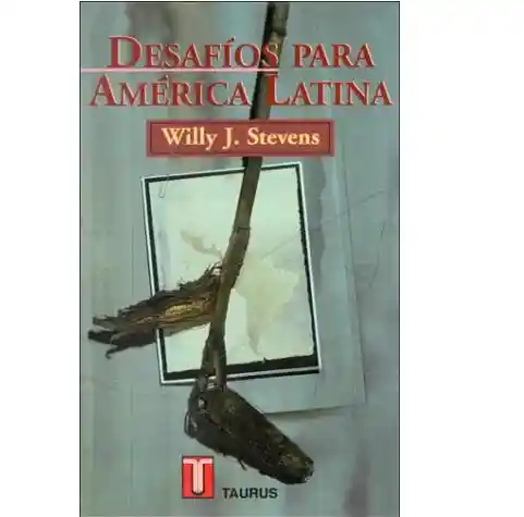 Desafios Para America Latina Willy J. Stevens (de Segunda Mano Como Nuevo)