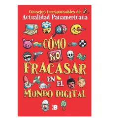 Como No Fracasar En El Mundo Digital (de Segunda Mano Como Nuevo)