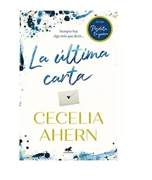 La Ultima Carta, Cecelia Ahern, (de Segunda Mano Como Nuevo)