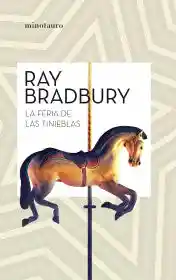 La Feria De Las Tinieblas - Ray Bradbury