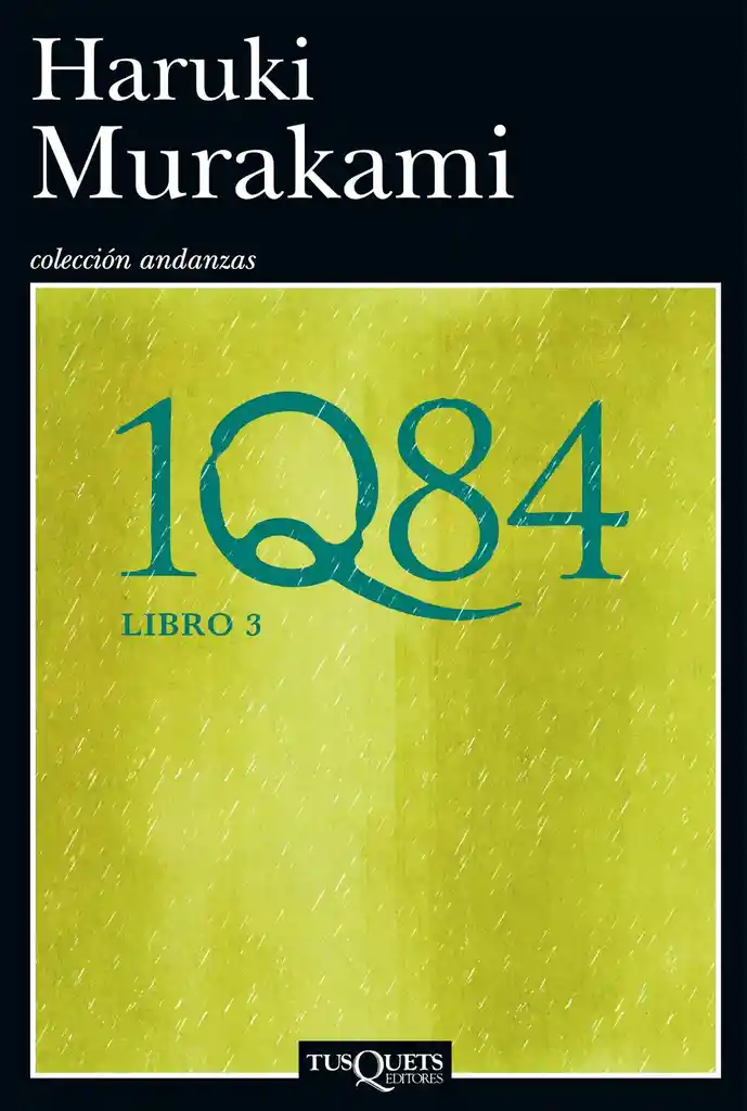 1q84 Libro 3 - Haruki Murakami