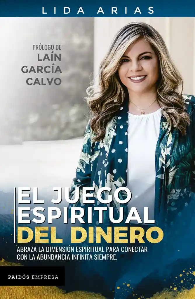 El Juego Espiritual Del Dinero - Lida Arias