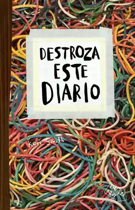 Destroza Este Diario. Elásticos - Keri Smith