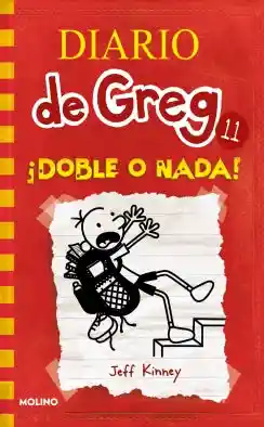 Diario De Greg 11. Doble O Nada - Jeff Kinney