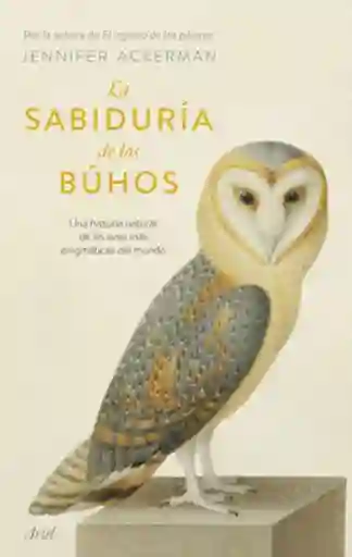 La Sabiduria De Los Buhos