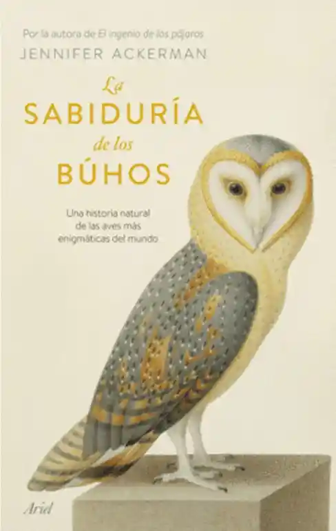 La Sabiduria De Los Buhos