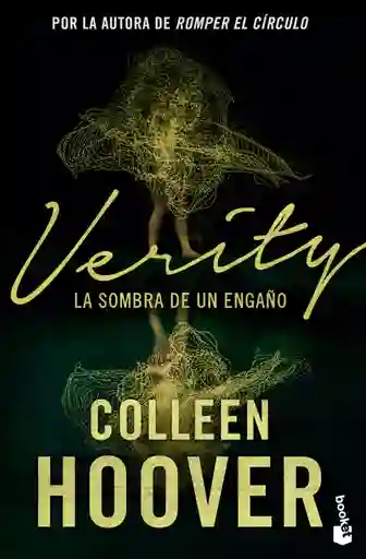 Verity. La Sombra De Un Engaño