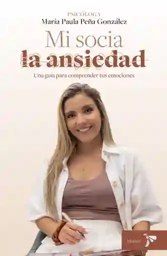 Mi Socia La Ansiedad