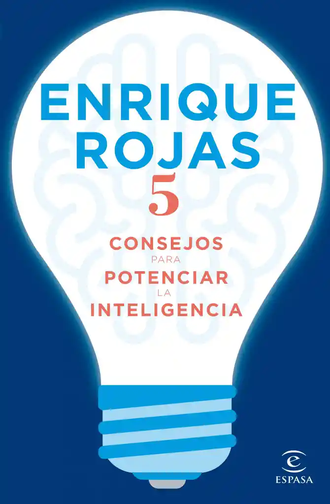 5 Consejos Para Potenciar La Inteligencia