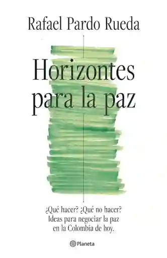 Horizontes Para La Paz