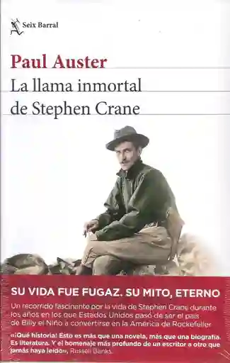 La Llama Inmortal De Stephen Crane