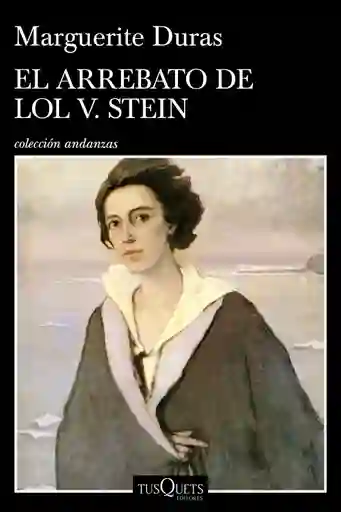 El Arrebato De Lol V. Stein