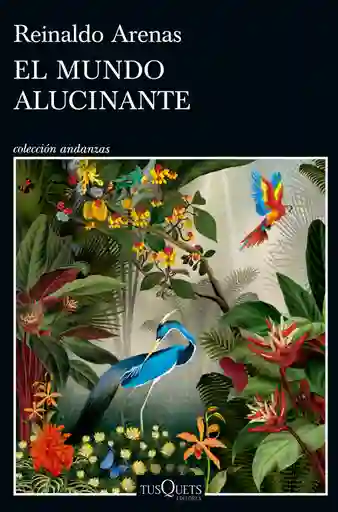 El Mundo Alucinante