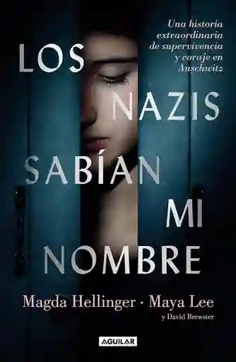 Los Nazis Sabían Mi Nombre