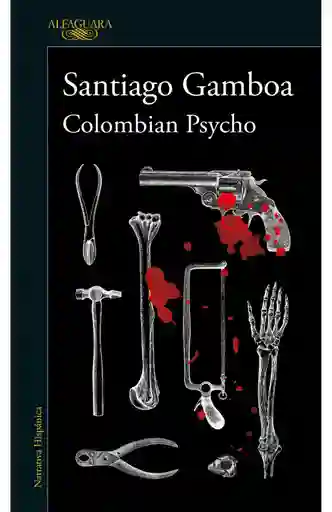 Colombian Psycho