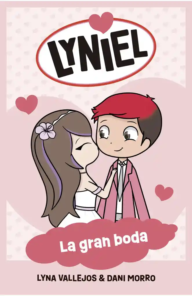 Lyniel. La Gran Boda