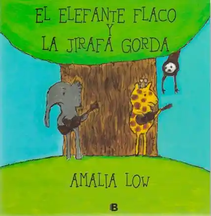 El Elefante Flaco Y La Jirafa Gorda