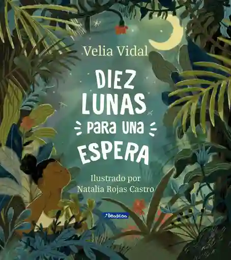 Diez Lunas Para Una Espera