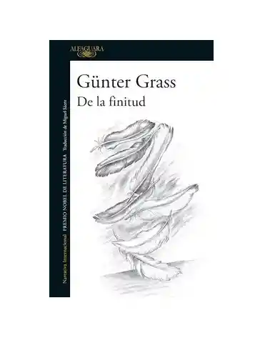 De La Finitud Günter Grass, (de Segunda Mano Como Nuevo)