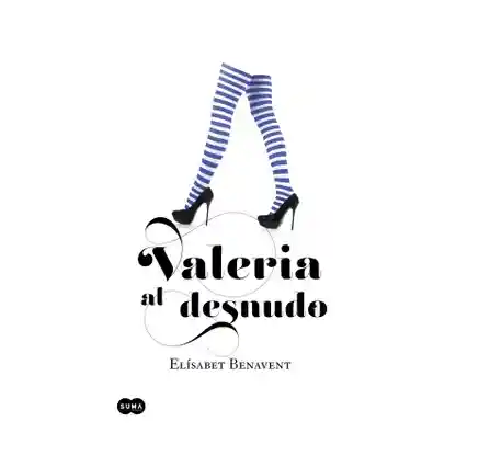 Valeria Al Desnudo, Elísabet Benavent, ( De Segunda Mano Como Nuevo )