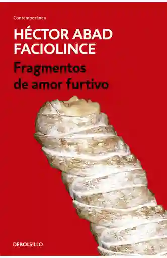 Fragmentos De Amor Furtivo