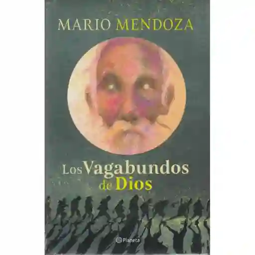 Los Vagabundos De Dios