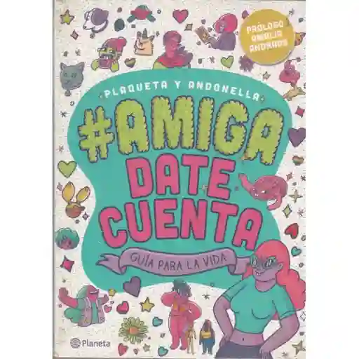 #amiga, Date Cuenta