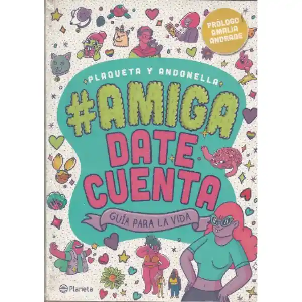 #amiga, Date Cuenta