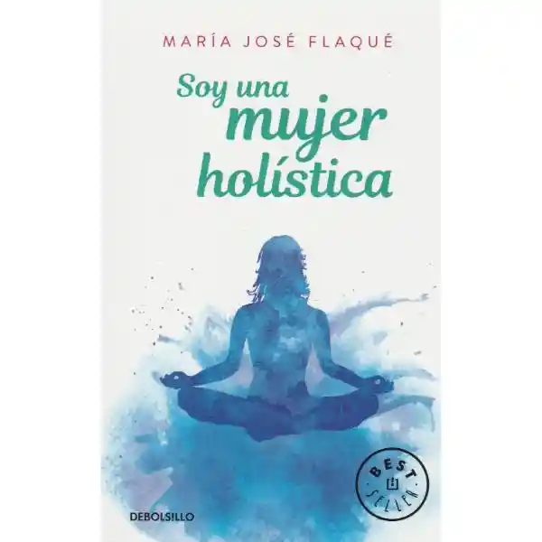 Soy Una Mujer Holística