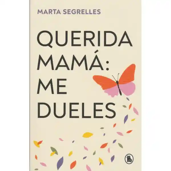 Querida Mama Me Dueles