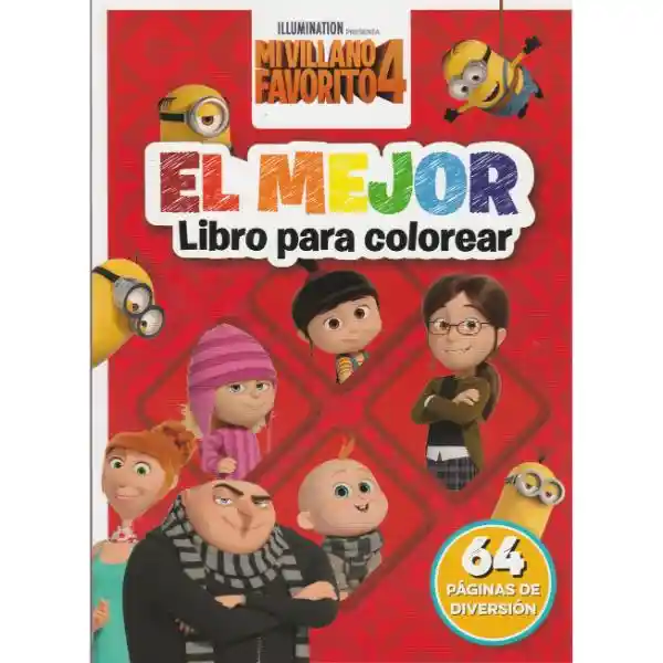 Mi Villano Favorito 4. El Mejor Libro Colorear