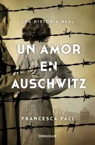 Un Amor En Auschwitz