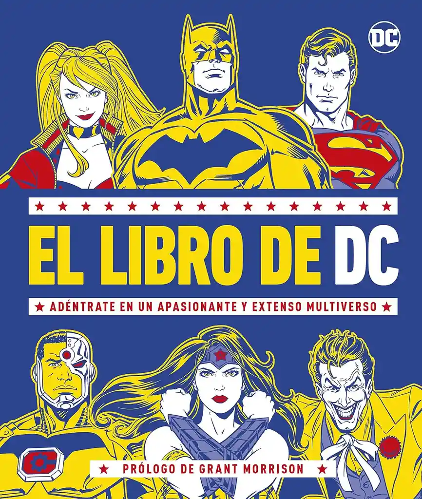 El Libro De Dc: Adéntrate En Un Apasionante Y Extenso Multiverso