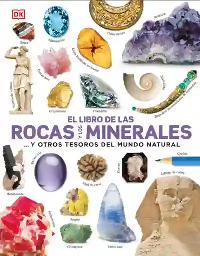 El Libro De Las Rocas Y Los Minerales