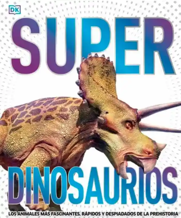 Superdinosaurios