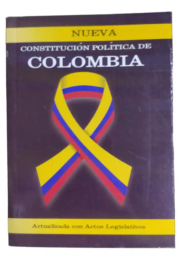 Constitución Política De Colombia Con Actos Legislativos