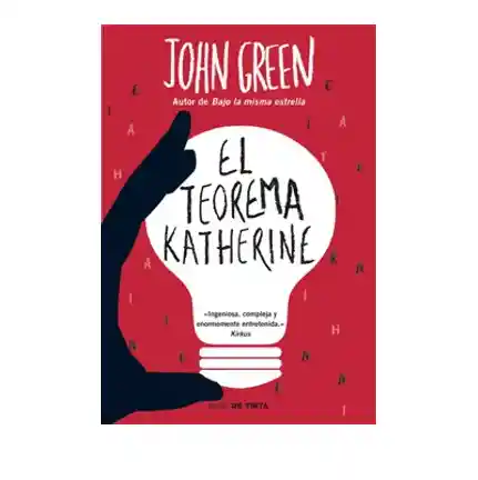 El Teorema De Katherine, John Green, ( De Segunda Mano Como Nuevo)