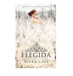 La Elegida, Kiera Cass, (de Segunda Mano Como Nuevo)