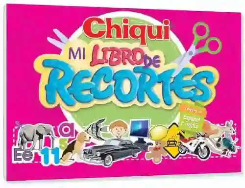 Chiqui Mi Libro De Recortes Textos En Español E Ingles