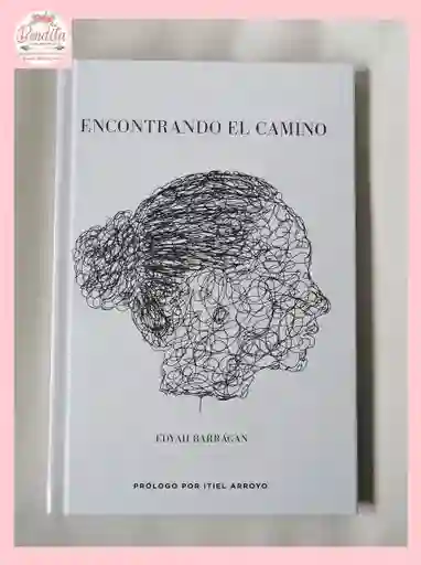 Libro Encontrando El Camino