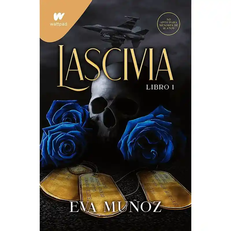 Lascivia (libro 1) (pecados Placenteros 1) -eva Muñoz