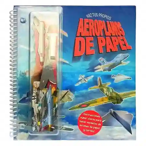 Libro Infantil Crea Tus Propios Aeroplanos De Papel Niños