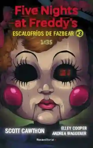 Five Nights At Freddys. Escalofros De Fazbear 3